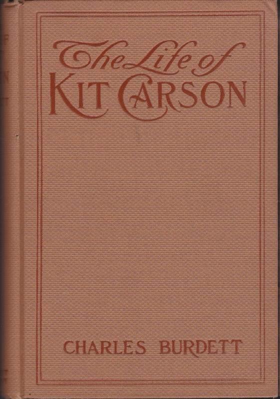 The Life of Kit Carson book image