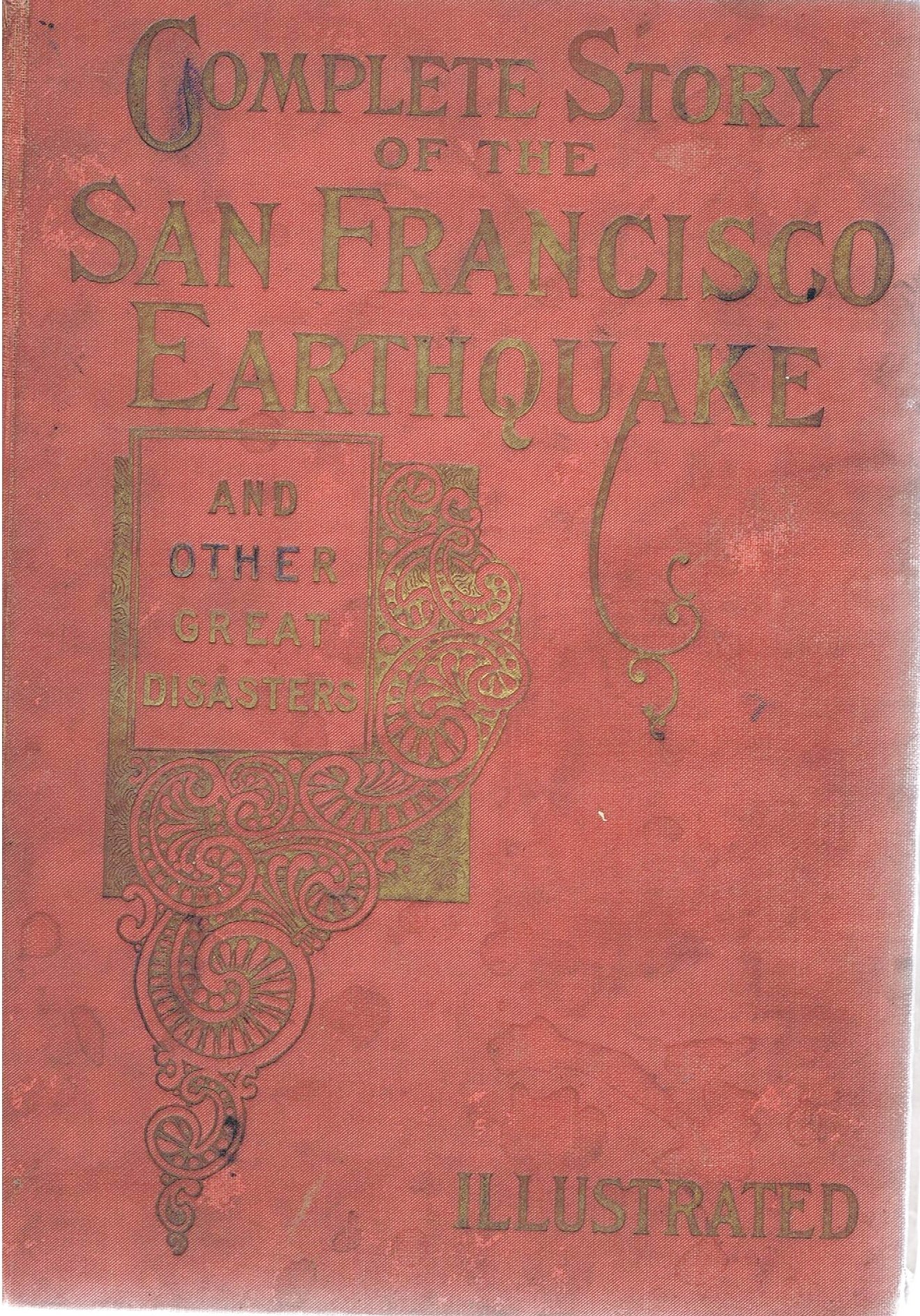 Complete Story of the San Francisco Earthquake book image