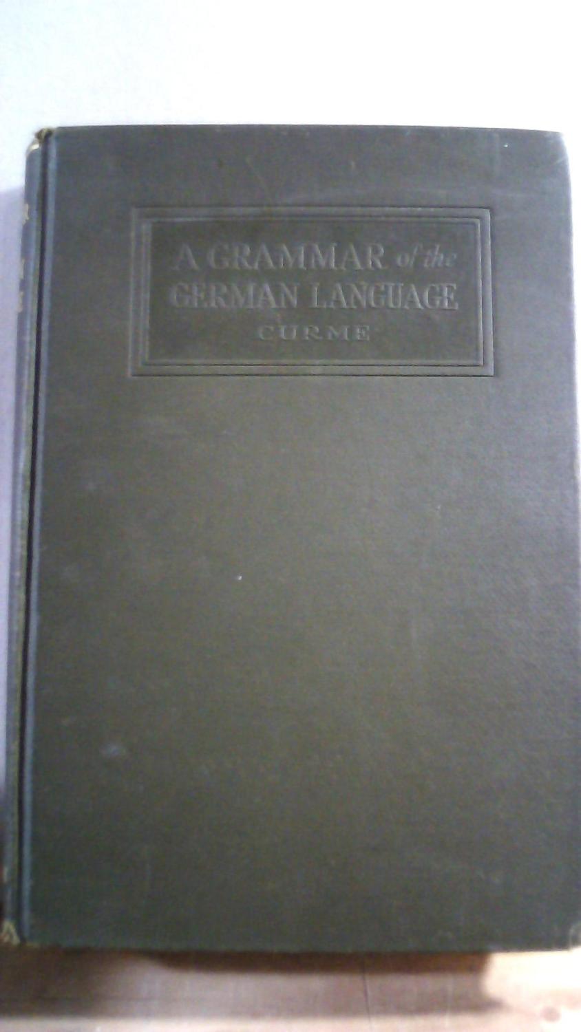 A Grammar of the German Language book image
