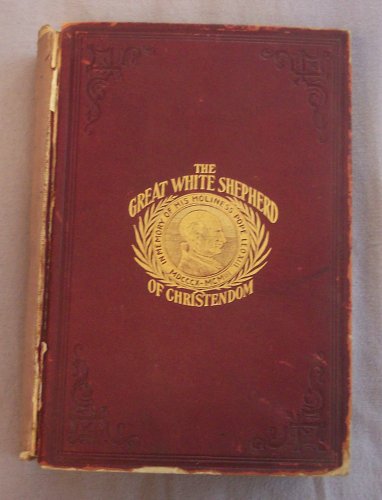 The Great White Shepherd of Christendom book image