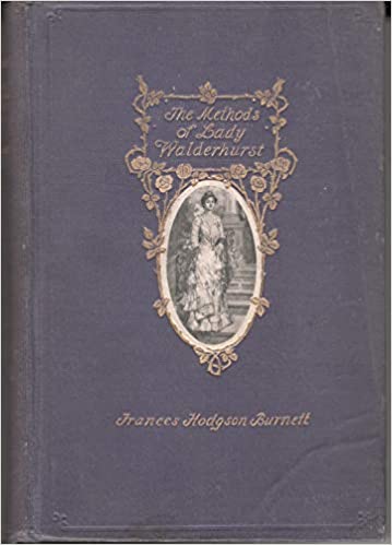 The Methods of Lady Walderhurst book image