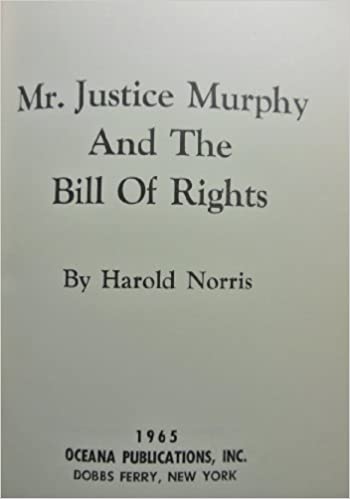 Mr. Justice Murphy and the Bill of Rights book image