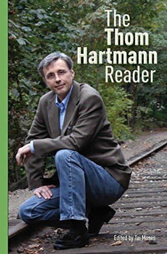 The Thom Hartmann Reader book image